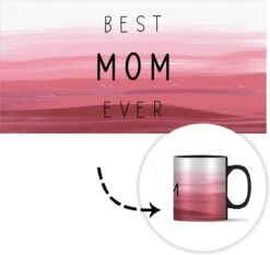 Magische Mok - Foto Op Warmte Mokken - Koffiemok - Best Mom Ever - Mama - Quotes - Spreuken - Magic Mok - Beker - 350 ML - Theemok - Mok Met Tekst -Serviesselectie Winkel 1200x1133