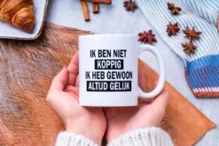 Mok Met Tekst: Ik Ben Niet Koppig. Ik Heb Gewoon Altijd Gelijk | Grappige Mok | Grappige Cadeaus -Serviesselectie Winkel 1200x800 82