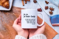 Grappige Mok Met Tekst: Jaja Je Hebt Gelijk | Grappige Cadeaus | Koffiemok | Koffiebeker | Theemok | Theebeker -Serviesselectie Winkel 1200x800 93